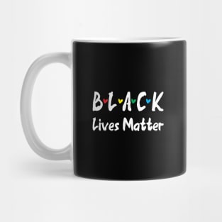 Black Lives Matter black lives matters Mug